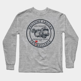 Welcome Aboard The Unreliable | The Outer Worlds Long Sleeve T-Shirt